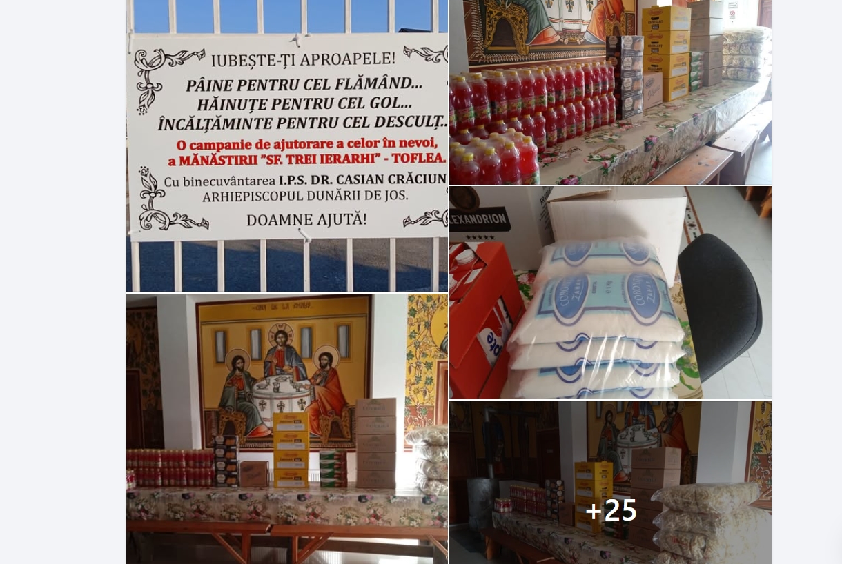 Mănăstirea Toflea din Galați sprijină de peste doi ani sute de familii cu alimente, îmbrăcăminte şi medicamente